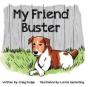My Friend Buster - Preview