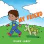 My Friend - Preview