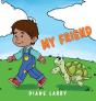 My Friend - Preview