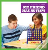 My Friend Has Autism