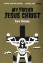 My Friend Jesus Christ - Preview