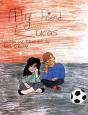 My Friend Lucas - Preview