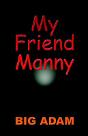 My Friend Manny - Preview