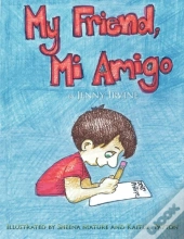 My Friend, Mi Amigo