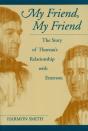 My Friend, My Friend - Preview