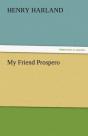 My Friend Prospero - Preview