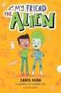 My Friend The Alien: A Bloomsbury Reader - Preview