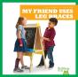 My Friend Uses Leg Braces - Preview