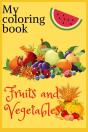 My Fruits And Vegetables Coloring Book - Preview