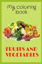 My Fruits And Vegetables Coloring Book - Preview