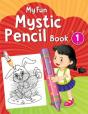 My Fun Mystic Pencil Book 1 - Preview