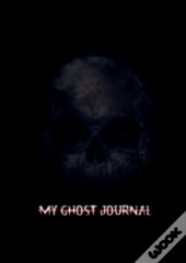 My Ghost Journal