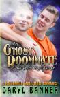 My Ghost Roommate (Who Helps Me Get The Guy) - Preview