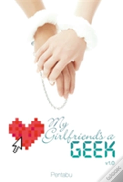 Capa do artigo My Girlfriends A Geek Vol 1