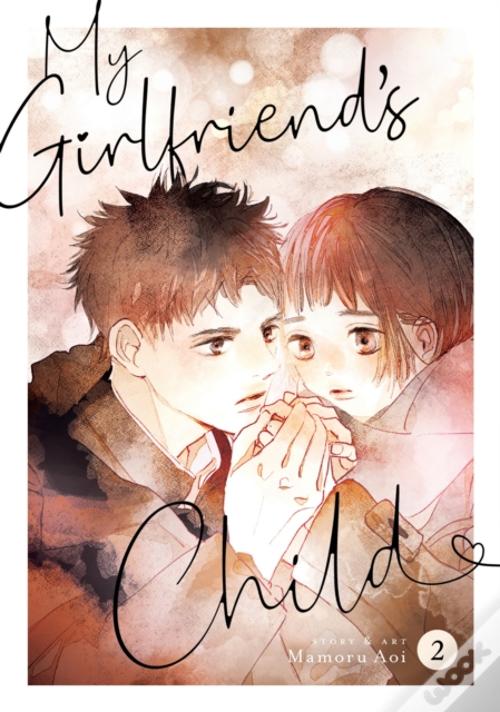 My Girlfriend'S Child Vol. 2 de Mamoru Aoi Livro WOOK