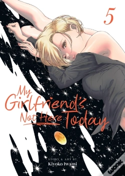 Capa do artigo My Girlfriend'S Not Here Today Vol. 5