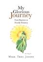 My Glorious Journey - Preview