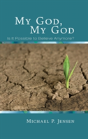My God, My God - Preview