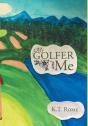 My Golfer And Me - Preview