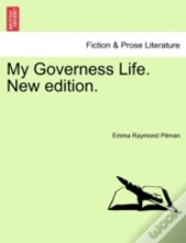 My Governess Life. New Edition.