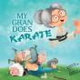 My Gran Does Karate - Preview
