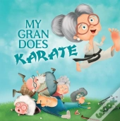 My Gran Does Karate