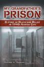 My Grandfather'S Prison - Preview