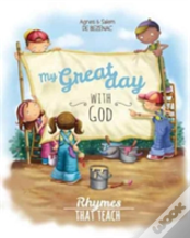 My Great Day With God