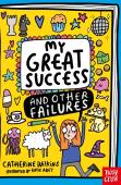 My Great Success And Other Failures