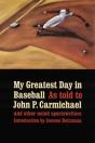My Greatest Day In Baseball - Preview