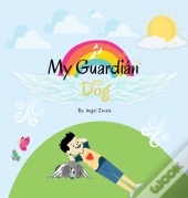 My Guardian Dog