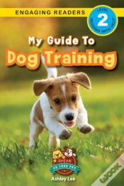 Capa do artigo My Guide To Dog Training