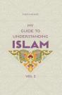 My Guide To Understanding Islam - Preview