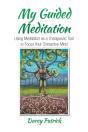My Guided Meditation - Preview