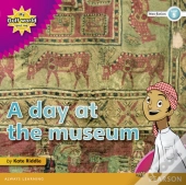 My Gulf World And Me Level 5 Non-Fiction Reader: A Day At The Museum
