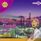 My Gulf World And Me Level 6 Non-Fiction Reader: All About Oil