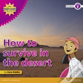 My Gulf World And Me Level 6 Non-Fiction Reader: How To Survive In The Desert