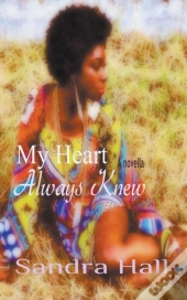 My Heart Always Knew