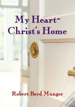 Capa do artigo My Heart--Christ'S Home