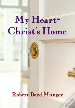 Capa do artigo My Heart--Christ'S Home