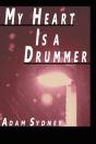My Heart Is A Drummer - Preview