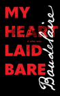My Heart Laid Bare - Preview