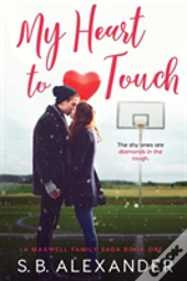 My Heart To Touch