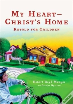 Capa do artigo My Heartâ€“Â€“Christ`S Home Retold For Children