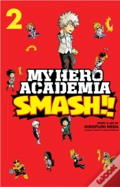 Capa do artigo My Hero Academia: Smash!!, Vol. 2
