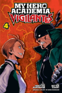 My Hero Academia: Vigilantes, Vol. 4 - Preview