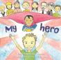 My Hero - Preview