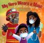 My Hero Wears A Mask - Preview