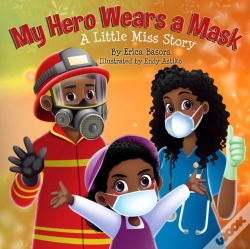 Capa do artigo My Hero Wears A Mask