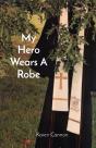 My Hero Wears A Robe - Preview